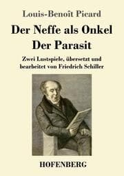 Cover von Der Neffe als Onkel / Der Parasit