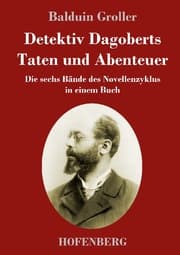 Cover von Detektiv Dagoberts Taten und Abenteuer