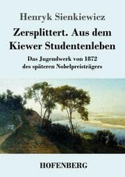 Cover von Zersplittert. Aus dem Kiewer Studentenleben