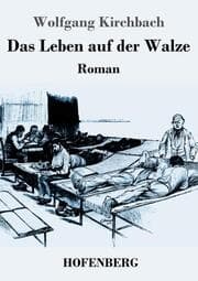 Cover von Das Leben auf der Walze