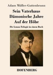 Cover von Sein Vaterhaus / Dämonische Jahre / Auf der Höhe