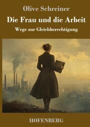 Cover von Die Frau und die Arbeit