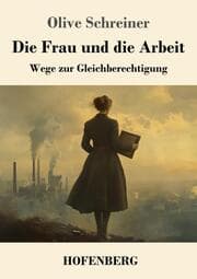 Cover von Die Frau und die Arbeit