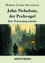 Cover von John Nicholson, der Pechvogel
