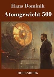 Cover von Atomgewicht 500