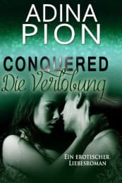 Cover von Conquered - Die Verlobung