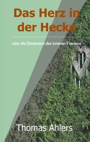 Cover von Das Herz in der Hecke