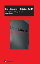 Cover von Jens Jansen - letzter Fall?