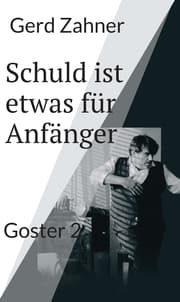 Cover von Schuld ist etwas für Anfänger