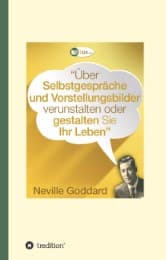 Cover von Über Selbstgespräche und Vorstellungsbilder verunstalten oder gestalten Sie Ihr Leben