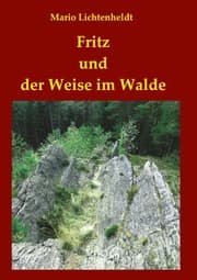 Cover von Fritz und der Weise im Walde