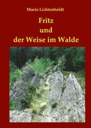 Cover von Fritz und der Weise im Walde