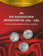 Cover von Die rheinischen Münzvereine 1385 1583