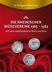 Cover von Die rheinischen Münzvereine 1385 1583