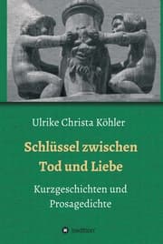 Cover von Schlüssel zwischen Tod und Liebe