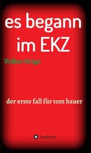 Cover von es begann im EKZ
