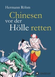 Cover von Chinesen vor der Hölle retten