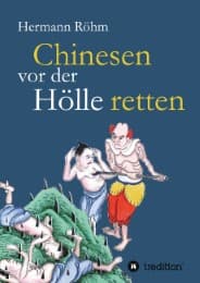 Cover von Chinesen vor der Hölle retten