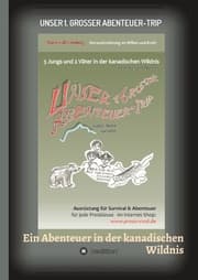Cover von Unser 1. grosser Abenteuer-Trip