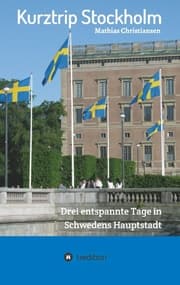 Cover von Kurztrip Stockholm: Drei entspannte Tage in Schwedens Hauptstadt