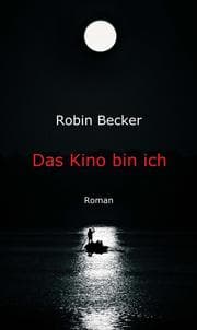 Cover von Das Kino bin ich