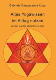 Cover von Altes Yogawissen wieder im Alltag nutzen