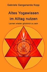 Cover von Altes Yogawissen wieder im Alltag nutzen