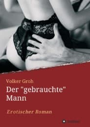 Cover von Der 'gebrauchte' Mann Teil 3