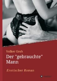 Cover von Der 'gebrauchte' Mann Teil 3