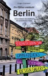 Cover von Ein Pfälzer entdeckt Berlin