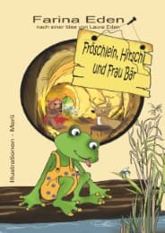 Cover von Fröschlein, Hirschi und Frau Bär