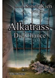 Cover von Alkatrass - Die Chance