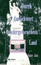 Cover von Durch das Schwert wiedergebrachtes Land
