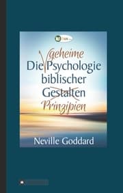 Cover von Die geheime Psychologie biblischer Prinzipien