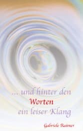 Cover von ... und hinter den Worten ein leiser Klang
