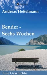 Cover von Bender - Sechs Wochen