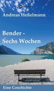 Cover von Bender - Sechs Wochen