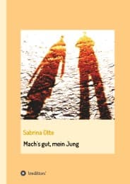 Cover von Mach's gut, mein Jung