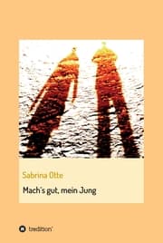 Cover von Mach's gut, mein Jung