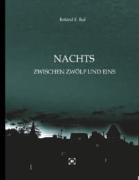 Cover von NACHTS ZWISCHEN ZWÖLF UND EINS