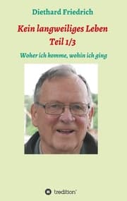 Cover von Kein lanweiliges Leben Teil 1/3