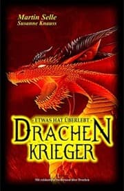 Cover von Drachenkrieger - Etwas hat überlebt ...