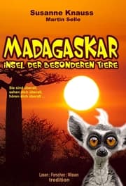 Cover von MADAGASKAR - Insel der besonderen Tiere