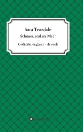 Cover von Sara Teasdale: Schönes, stolzes Meer