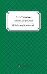 Cover von Sara Teasdale: Schönes, stolzes Meer