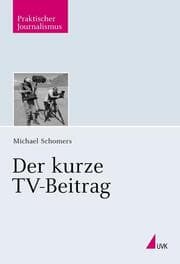 Cover von Der kurze TV-Beitrag