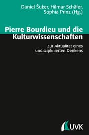 Cover von Pierre Bourdieu und die Kulturwissenschaften