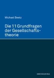 Cover von Die 11 Grundfragen der Gesellschaftstheorie