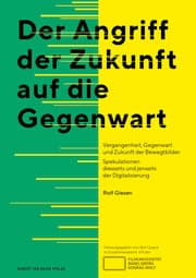 Cover von Der Angriff der Zukunft auf die Gegenwart