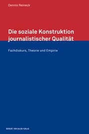 Cover von Die soziale Konstruktion journalistischer Qualität